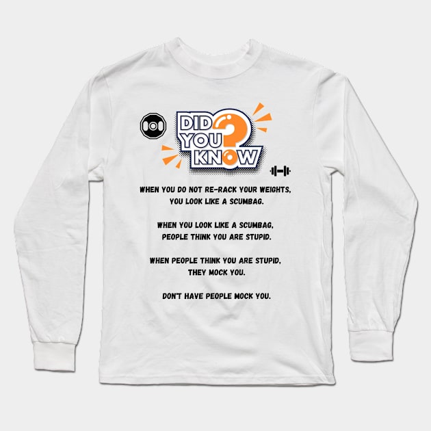 Did you know? Long Sleeve T-Shirt by Arctic Fitness Official